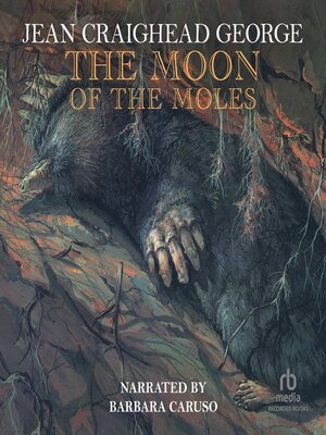 The Moon of the Moles - Audiobook